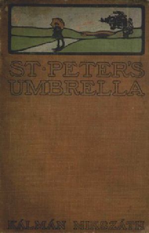 [Gutenberg 31945] • St. Peter's Umbrella: A Novel